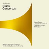 Outhere Gabor Tarkövi, Jesper Busk Sørensen, Jens Bjørn-Larsen, Stefan Dohr - Brass Concertos (Super Audio CD)