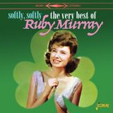 Music&Words Ruby Murray - Softly, Softly. The Very Best Of Ruby Murray (CD)