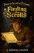 Finding Libri GmbH The Scrolls of Zerowan- Finding the Scrolls