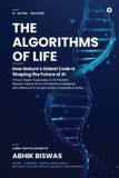 The Libri GmbH The Algorithms of Life: How Nature's Oldest Code Is Shaping the Future of AI Paperback