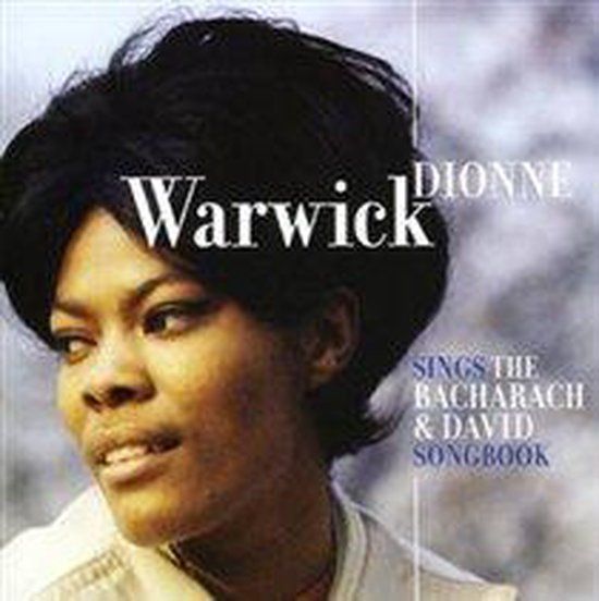 Sings Dionne Warwick Sings The Bacharach & David Songbook