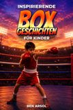 Inspirierende Independently Published Inspirerende Box Geschichten für Kinder