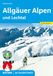 Allgäuer Alpen und Lechtal: 52 Skitouren
