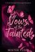 Vows Libri GmbH Vows of the Tainted