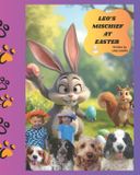 Leo's Mischief at Easter