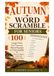 Autumn Word Scramble For Seniors: 100 Large Print Fall Themed Word Puzzles To Unscramble, Easy To Hard, With Full Answer Key