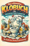 Das tiptop Das ultimative Klobuch für Architekturstudenten