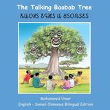 The Libri GmbH The Talking Baobab Tree: English - Somali Osmanya Bilingual Edition Paperback