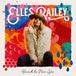 Beneath Elles Bailey Beneath the Neon Glow (Deluxe Edition)