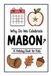 Why Mabon Why Do We Celebrate Mabon?: A Fun, Educational, and Illustrated Holiday Book for Kids and Curious Minds About the Autumn Equinox