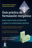 Guía Independently Published Guía práctica de formulación inorgánica Paperback