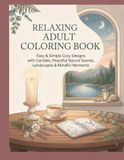 Relaxing Cozy Candles Relaxing and Simple Designs Coloring Book for Adults