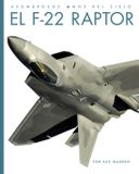 El Libri GmbH El F-22 Raptor, Paperback