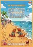 SANDY PAWS: The Teddy Chronicles