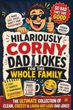 Hilariously Corny Dad Jokes