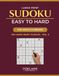 Large Print Sudoku Easy to Hard for Adults & Seniors: 150 Large Print Puzzles - Vol. 2
