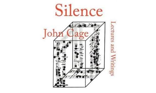 Silence: Wesleyan Univ Pr Silence Lectures & Writings Paperback
