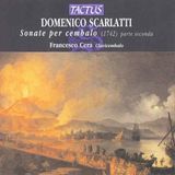 Outhere Francesco Cera - Scarlatti: Le Sonate Per Cembalo 1742 Parte Seconda (CD)