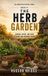 The Herb Garden: Growing, Drying, and Using Culinary and Household Herbs: 14