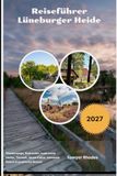 Reiseführer Lüneburger Heide 2027