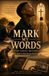 MARK MY WORDS: THE VOICE WITHIN