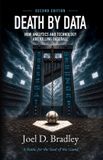 Death Ellis County Books Death by Data: How Analytics and Technology Are Killing Baseball Paperback