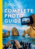National Geographic Complete Photo Guide