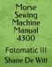 Morse Sewing Machine Manual 4300: Fotomatic III