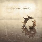 Casting Crowns - Casting Crowns (CD)