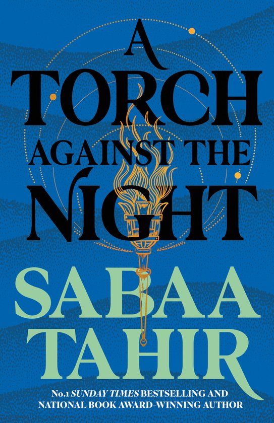 An HarperCollins Publishers An Ember in the Ashes 2. A Torch Against the Night Paperback