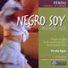 Sonic Rendezvous Yoruba Ague - Negro Soy (CD)