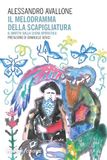Il melodramma della Scapigliatura. Il brutto sulla scena operistica
