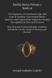 The Libri GmbH The Dynamics of Emotional Logic and Logical Emotion: Experiential Metric Systems and Subjective Reality Recognition in Men and Women: How Men and ... in the Ambit of Memory and Beyond: 29
