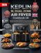Keplin 9l Dual Zone Air Fryer Cookbook Uk