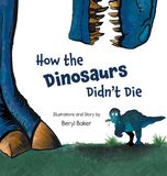How Libri GmbH How the Dinosaurs Didn't Die