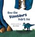How Libri GmbH How the Dinosaurs Didn't Die