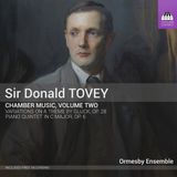 Outhere Toccata Classics Ormesby Ensemble - Tovey: Chamber Music, Volume Two (CD)