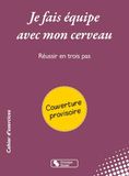 Je Icecat Je fais équipe avec mon cerveau: Réussir en trois pas