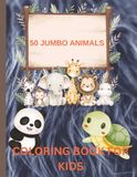 Animals Jumbo Coloring Book for Kids