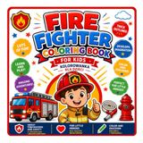 Firefighter coloring book for kids.