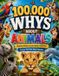 100,000 Libri GmbH 100,000 Whys About Animals Paperback