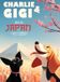 Charlie & Gigi Live in Japan - Hardcover