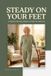 Steady Independently Published Steady On Your Feet: A Gentle 28-Day Balance Plan for Seniors Who Feel Unsteady or Afraid of Falling
