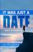 It Was Just a Date: I Was Kidnapped