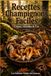 Recettes Champignons Faciles: Cèpes, Girolles & Cie