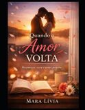 QUANDO Libri GmbH Quando O Amor Volta Paperback