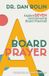 A Bol A Board Prayer Paperback