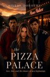 The Pizza Palace: love, loss, and the chance of new beginnings