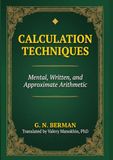 Calculation Techniques: Berman's Mental, Written, and Approximate Arithmetic