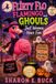 Flirty Flo Flamingo and Ghouls Just Wanna Have Fun - LARGE PRINT: Costumes, Cocktails, and Cauldrons, Oh My!